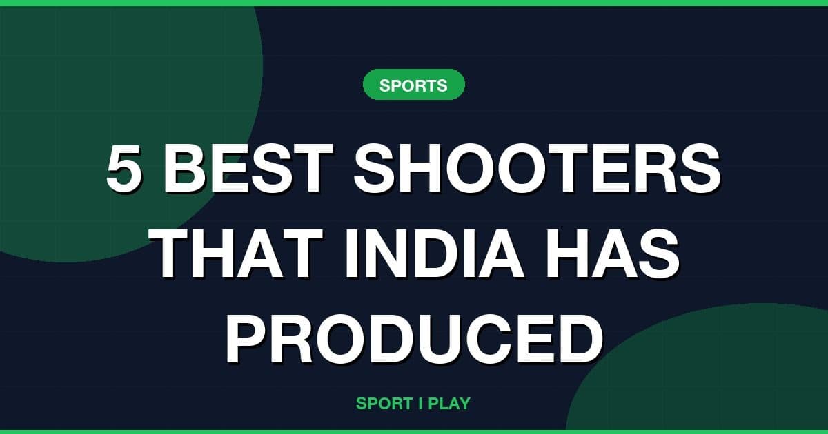 5 BEST SHOOTERS THAT INDIA HAS PRODUCED
