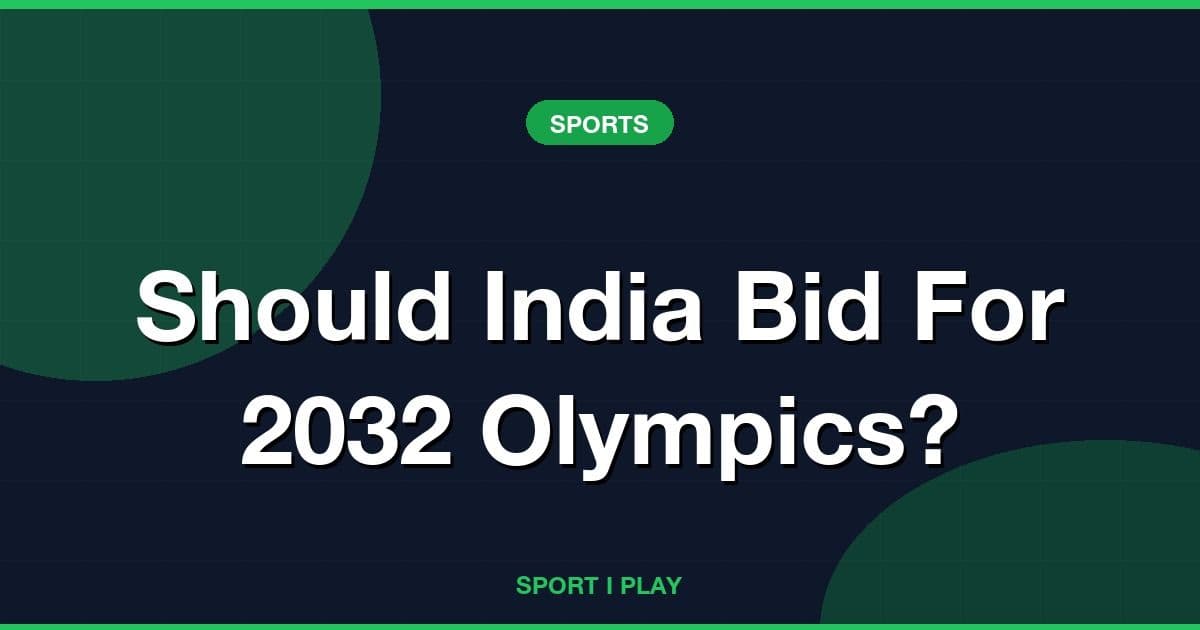 Should India Bid For 2032 Olympics?
