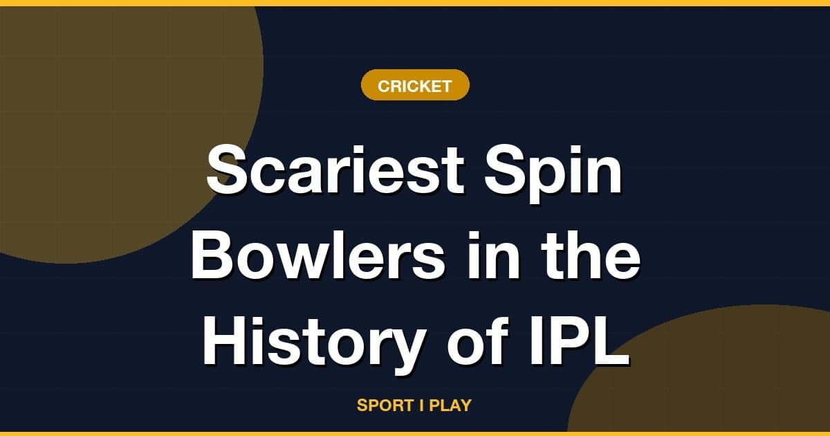 Scariest Spin Bowlers in the History of IPL