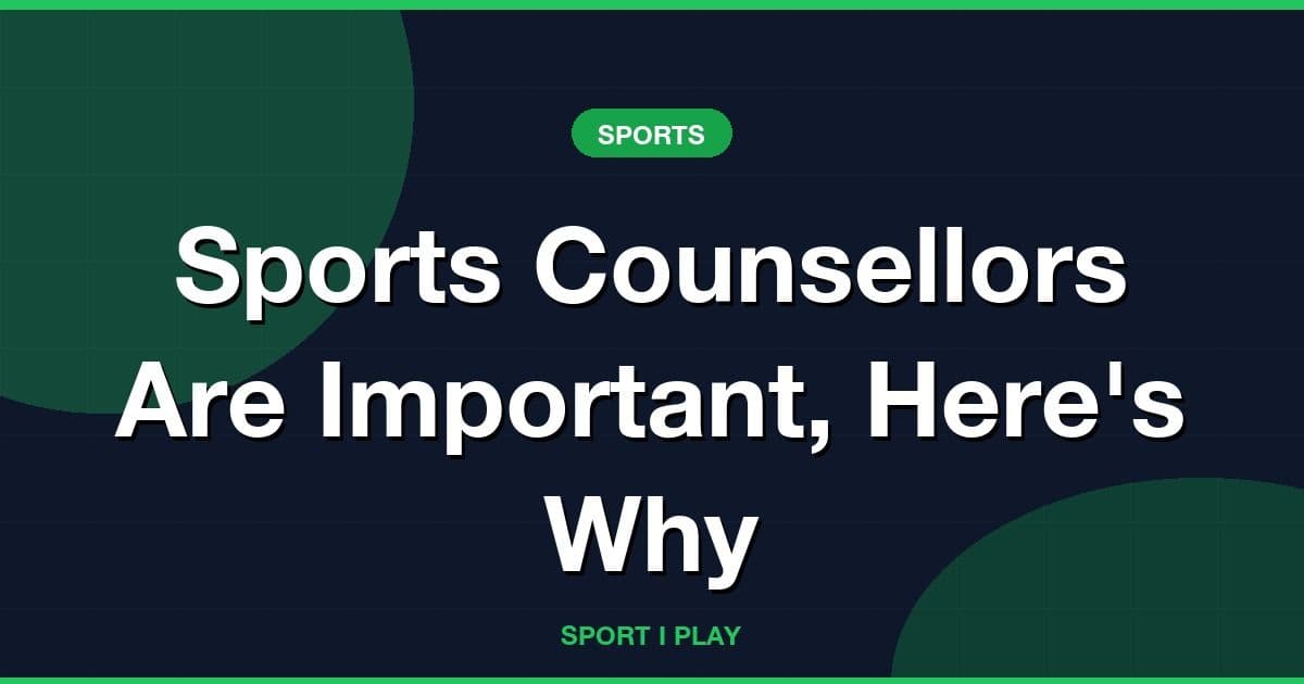 Sports Counsellors Are Important, Here's Why