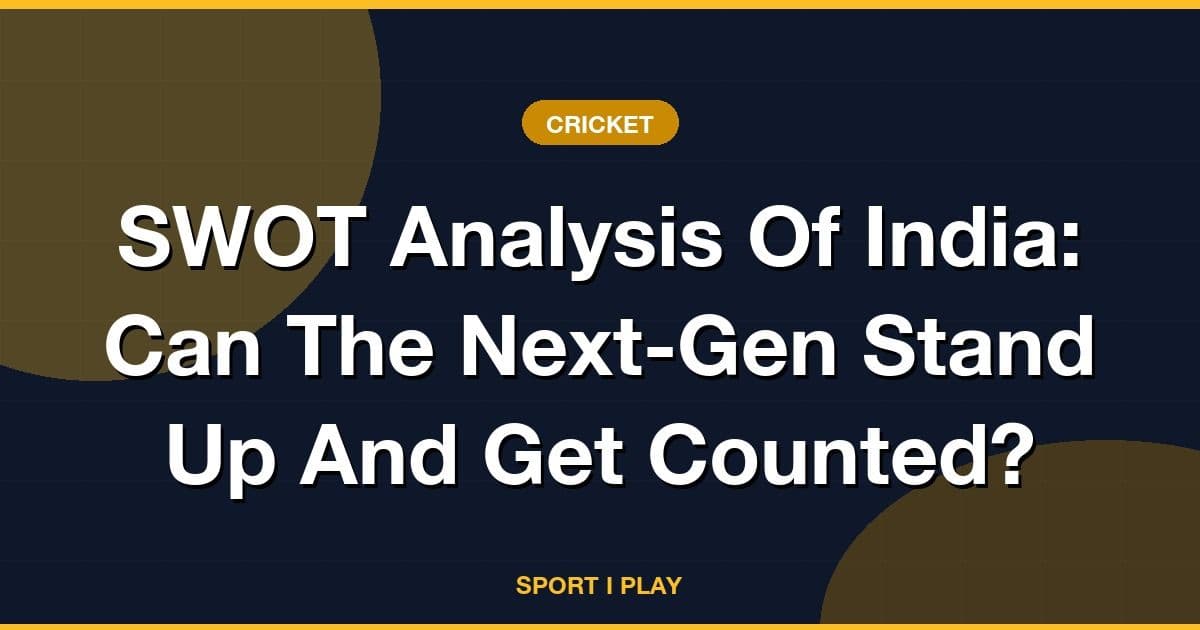 SWOT Analysis Of India: Can The Next-Gen Stand Up And Get Counted?