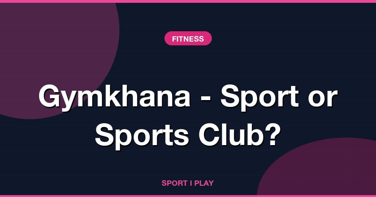 Gymkhana - Sport or Sports Club?