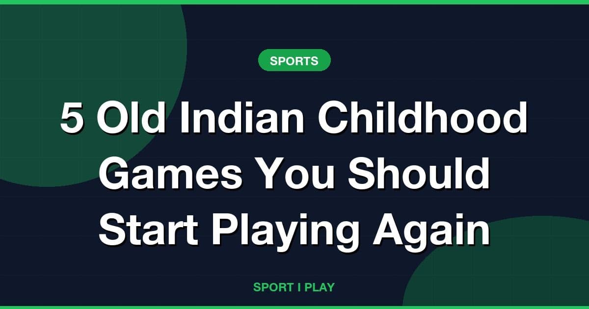 5 Old Indian Childhood Games You Should Start Playing Again
