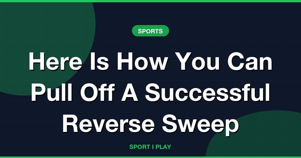 Here Is How You Can Pull Off A Successful Reverse Sweep
